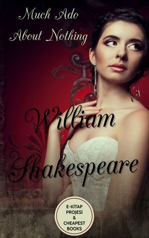 Much Ado About Nothing【電子書籍】[ William Shakespeare ]