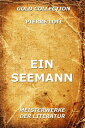 Ein Seemann【電子書籍】[ Pierre Loti ]