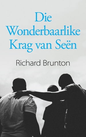 Die Wonderbaarlike Krag van Se?n【電子書籍