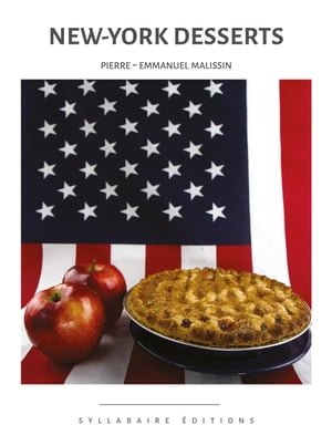 New York Desserts【電子書籍】[ Pierre-Emma