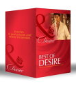 Best of Desire: The Maverick Prince / The Last Lone Wolf / Billionaire, M.D. / The Millionaire Meets His Match / The Tycoon 039 s Paternity Agenda / Ultimatum: Marriage / Bossman Billionaire / Master of Fortune【電子書籍】 Catherine Mann