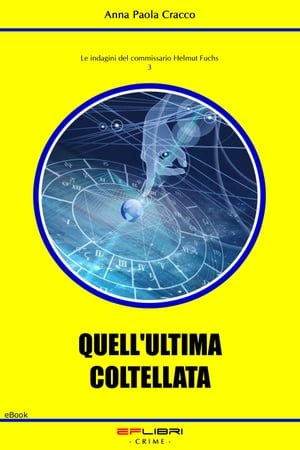 QUELL'ULTIMA COLTELLATA