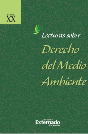 Lecturas sobre derecho del medio ambiente Tomo XX + índices