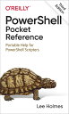 PowerShell Pocket Reference【電子書籍】 Lee Holmes