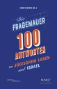 Die Fragemauer 100 Antworten zu ju?dischem Leben und Israel【電子書籍】