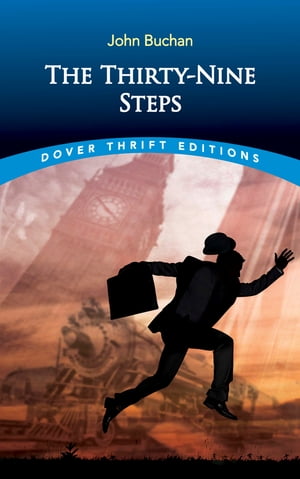The Thirty-Nine Steps【電子書籍】[ John Buchan ]