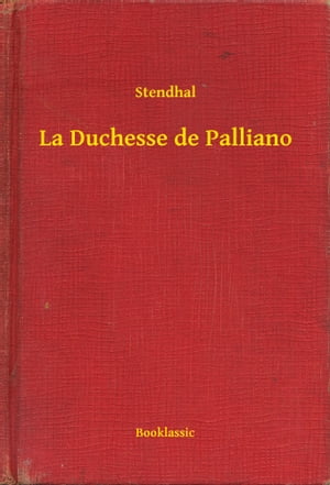 La Duchesse de Palliano