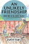 An Unlikely Friendship: Book 1 in The Fidori TrilogyŻҽҡ[ Jasmine Fogwell ]