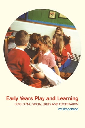 Early Years Play and Learning