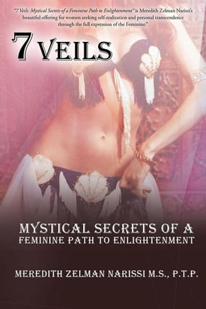 ŷKoboŻҽҥȥ㤨7 Veils Mystical Secrets of a Feminine Path to EnlightenmentŻҽҡ[ Meredith Zelman Narissi ]פβǤʤ468ߤˤʤޤ