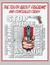 ŷKoboŻҽҥȥ㤨The Truth About Firearms and Concealed CarryŻҽҡ[ Daniel R. Engel ]פβǤʤ360ߤˤʤޤ