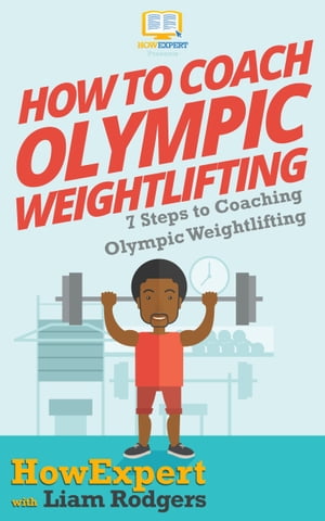 How To Coach Olympic Weightlifting