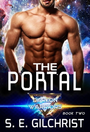 The Portal Darkon Warriors, #2Żҽҡ[ S. E. GILCHRIST ]