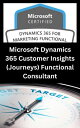 Microsoft Certified: Dynamics 365 Customer Insights (Journeys) Functional Consultant (MB-220)【電子書籍】 Cloud Miner