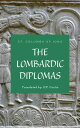 The Lombardic Diplomas【電子書籍】[ St. Co