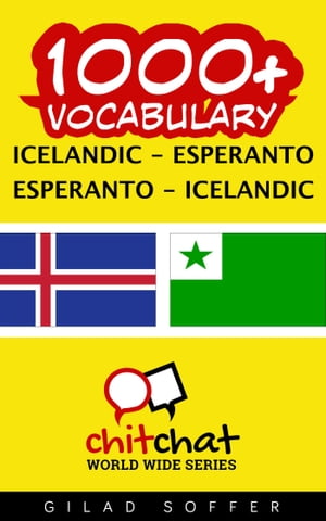 1000+ Vocabulary Icelandic - Esperanto【電子書籍】[ Gilad Soffer ]