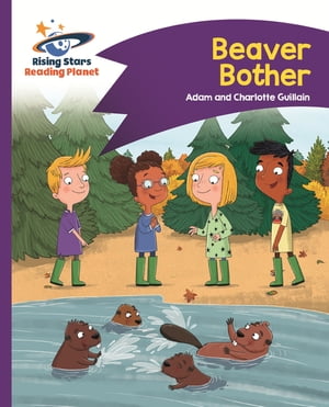 Reading Planet - Beaver Bother - Purple: Comet Street Kids ePub