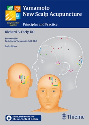 Yamamoto New Scalp Acupuncture Principles and Practice【電子書籍】