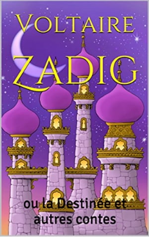 Zadig et autres contes