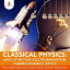 ŷKoboŻҽҥȥ㤨Classical Physics : Laws of Motion, Electromagnetism, Thermodynamics, Optics | Physics Made Simple Junior Scholars Edition | Children's Physics BooksŻҽҡ[ Baby Professor ]פβǤʤ640ߤˤʤޤ