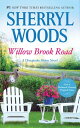 Willow Brook Road【電子書籍】 Sherryl Woods