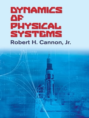 Dynamics of Physical Systems