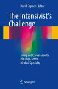 The Intensivist's Challenge Aging and Career Growth in a High-Stress Medical Spe...