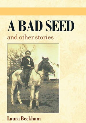 A Bad Seed