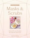 Whole Beauty: Masks Scrubs Natural Beauty Recipes for Ultimate Self-Care【電子書籍】 Shiva Rose