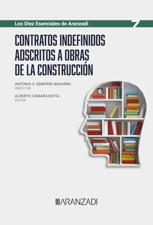 Contratos indefinidos adscritos a obras de la construcción