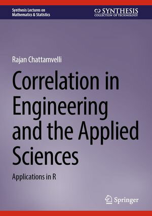 Correlation in Engineering and the Applied Sciences