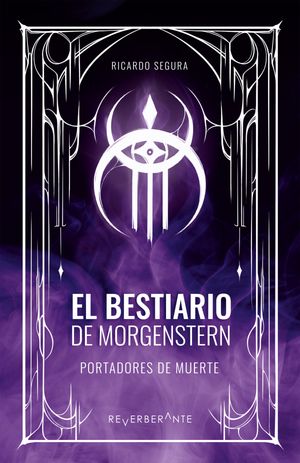 El Bestiario de Morgenstern