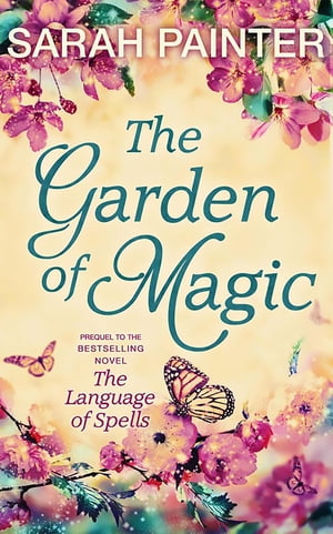 ŷKoboŻҽҥȥ㤨The Garden Of MagicŻҽҡ[ Sarah Painter ]פβǤʤ211ߤˤʤޤ