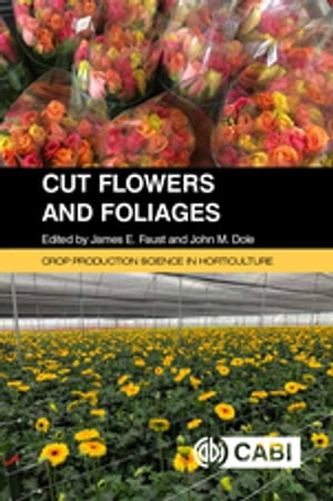 Cut Flowers and FoliagesŻҽҡ[ Raul I Cabrera ]