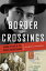 Border Crossings