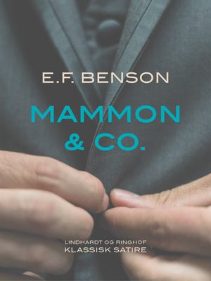 Mammon &Co.Żҽҡ[ E.F. Benson ]