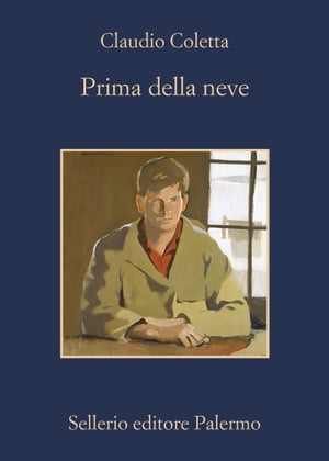 Prima della neveŻҽҡ[ Claudio Coletta ]