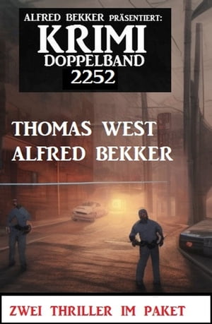 Krimi Doppelband 2252Żҽҡ[ Alfred Bekker ]