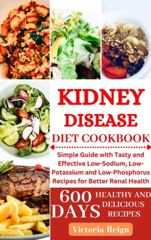 KIDNEY DISEASE DIET COOKBOOK