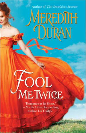 Fool Me Twice【電子書籍】[ Meredith Duran ]