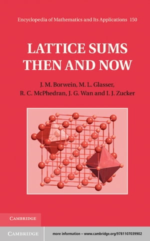 Lattice Sums Then and Now