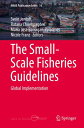 The Small-Scale Fisheries Guidelines Global Implementation