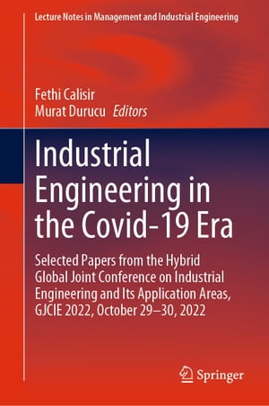 Industrial Engineering in the Covid-19 Era