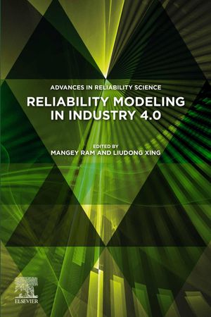 Reliability Modeling in Industry 4.0【電子書籍】