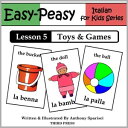 ŷKoboŻҽҥȥ㤨Italian Lesson 5: Toys & GamesŻҽҡ[ Anthony Sparisci ]פβǤʤ80ߤˤʤޤ