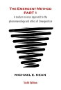 ŷKoboŻҽҥȥ㤨The Emergent Method Part 1 A Modern Science Approach to the Phenomenology and Ethics of EmergentismŻҽҡ[ Michael Kean ]פβǤʤ132ߤˤʤޤ