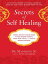 Secrets of Self-Healing