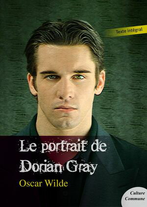 Le portrait de Dorian Gray【電子書籍】[ Oscar Wilde ]
