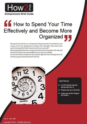 ŷKoboŻҽҥȥ㤨How to Spend Your Time Effectively and Become Well OrganizedŻҽҡ[ Dr Jim Porter ]פβǤʤ335ߤˤʤޤ