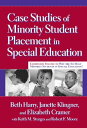 Case Studies of Minority Student Placement in Special Education